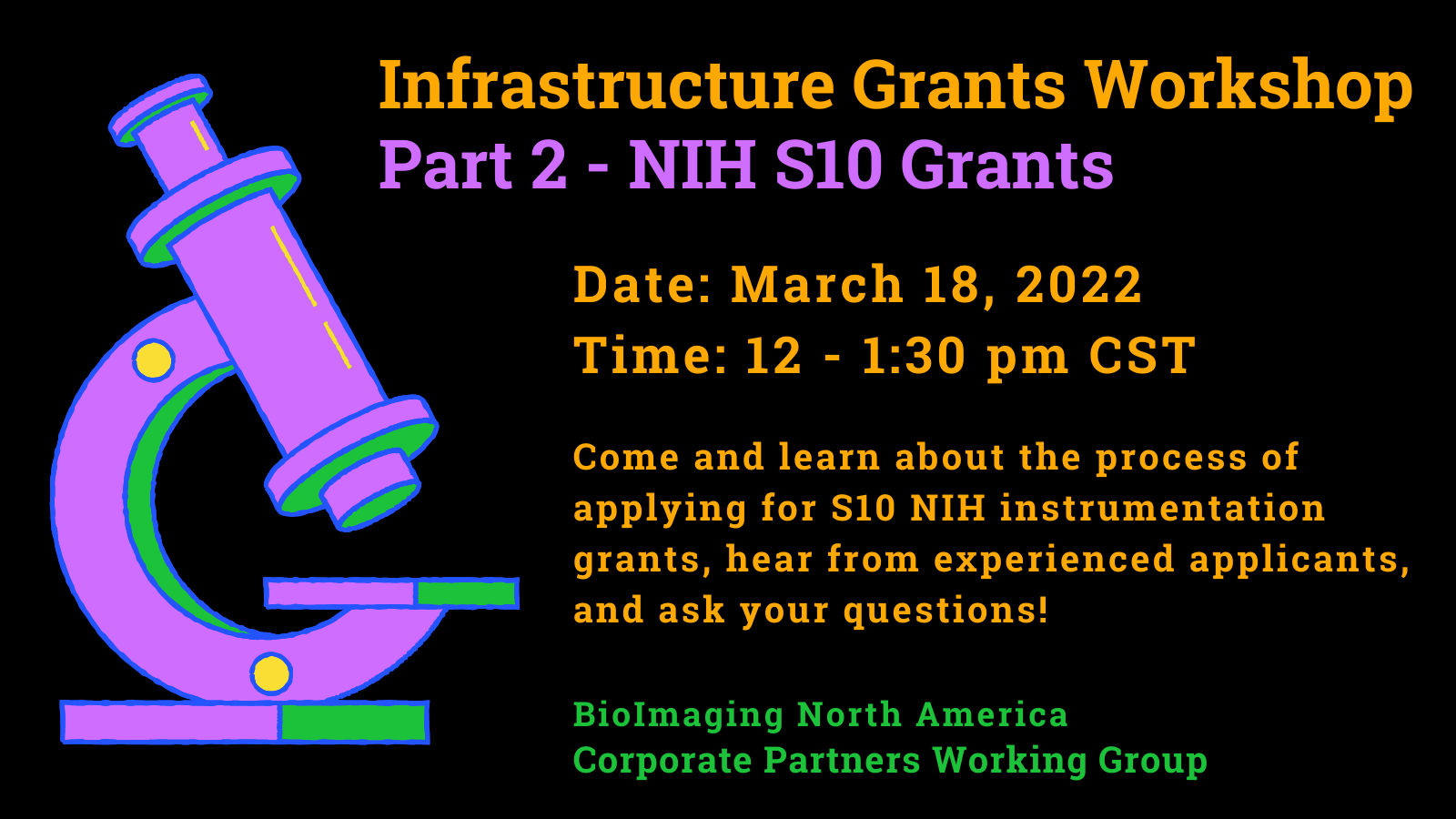 Infrastructure Grants Workshop Part 2 - NIH S10 Grants 