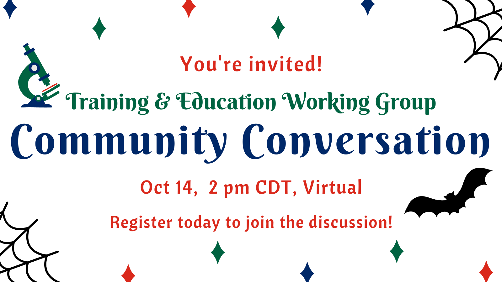 Training & Education Working Group Community Conversation Oct 14, 2021